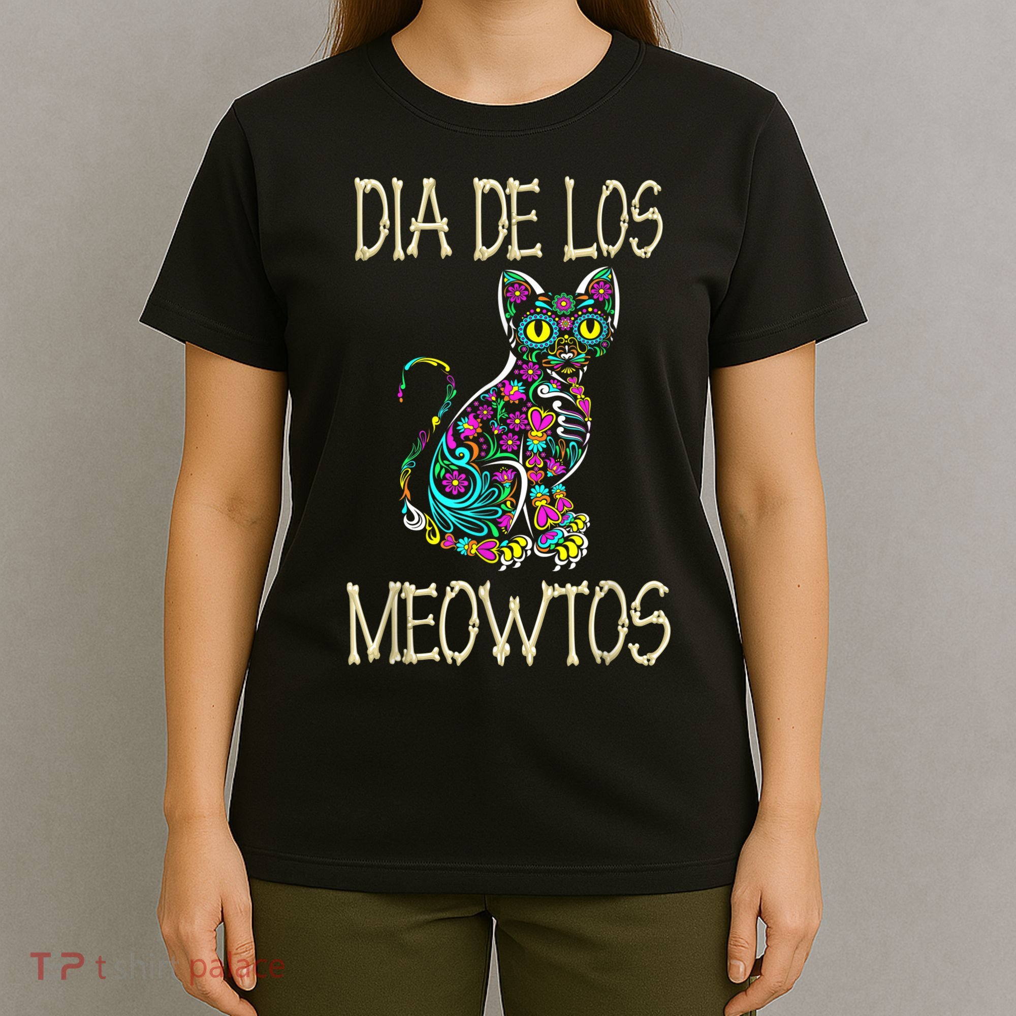 Dia De Los Meowtos Cat Muertos Day Of The Dead Cat T-Shirt