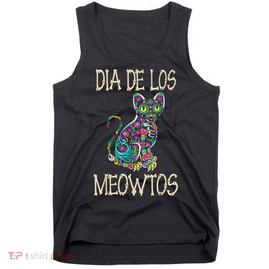 Dia De Los Meowtos Cat Muertos Day Of The Dead Cat Tank Top