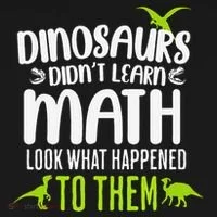 Dinosaurs DidnT Learn Math Look What Dinosaur Math Joke Bucket Hat thumb 4