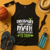 Dinosaurs DidnT Learn Math Look What Dinosaur Math Joke Tank Top thumb 4