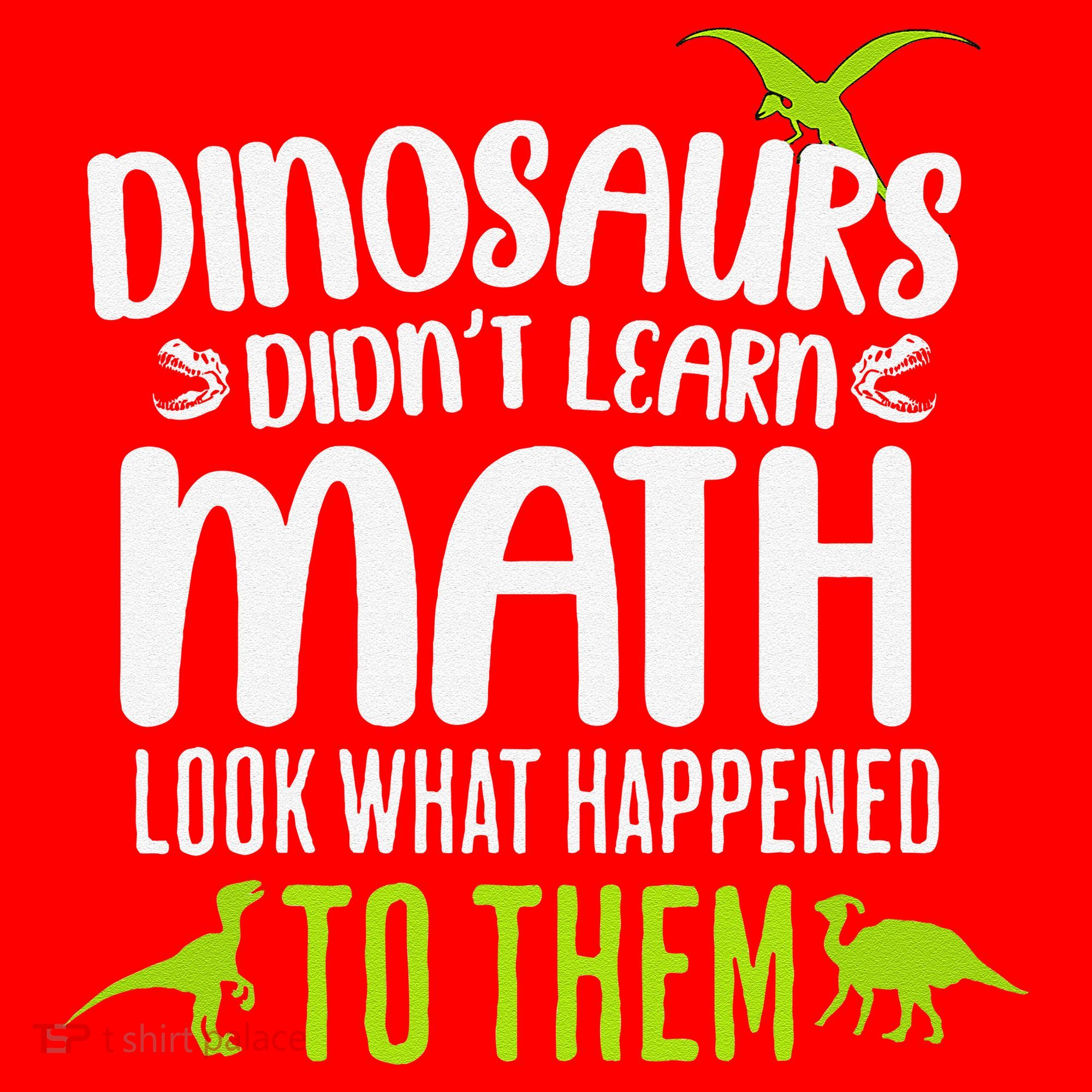 Dinosaurs DidnT Learn Math Look What Dinosaur Math Joke Santa Hat