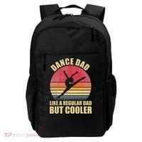 Dance Dad Like A Regular Dad But Cooler Daddy. Funny Da Backpack thumb 0