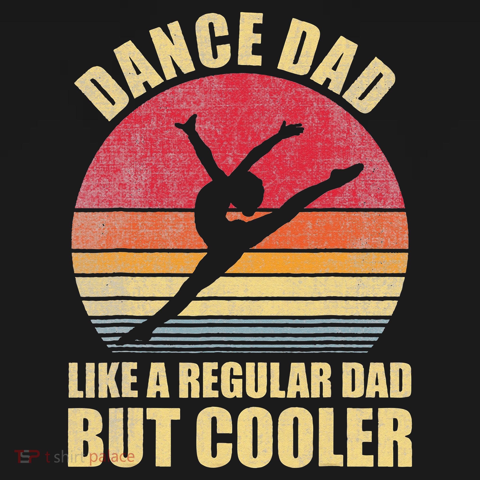Dance Dad Like A Regular Dad But Cooler Daddy. Funny Da Backpack