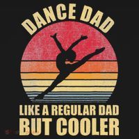 Dance Dad Like A Regular Dad But Cooler Daddy. Funny Da Button thumb 1