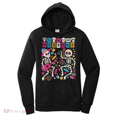 Dia De Los Muertos Day Of The Dead Mexican Skeleton Dancing Women's Hoodie