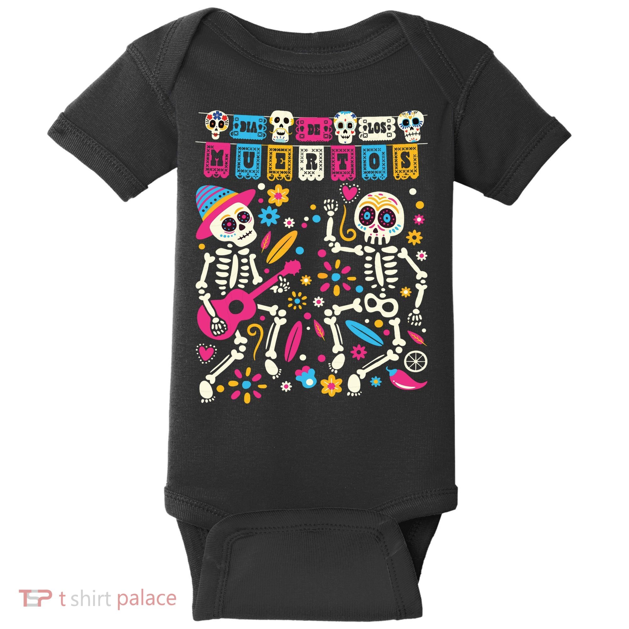 Dia De Los Muertos Day Of The Dead Mexican Skeleton Dancing Baby Bodysuit