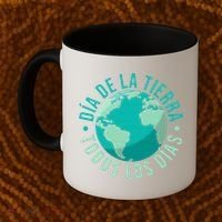 Día De La Tierra Todos Los Días Spanish Earth Day Everyday Coffee Mug thumb 2