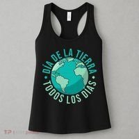 Día De La Tierra Todos Los Días Spanish Earth Day Everyday Women's Tank Top thumb 3