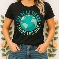 Día De La Tierra Todos Los Días Spanish Earth Day Everyday Women's T-Shirt thumb 2