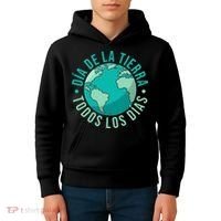 Día De La Tierra Todos Los Días Spanish Earth Day Everyday Kids Hoodie thumb 4
