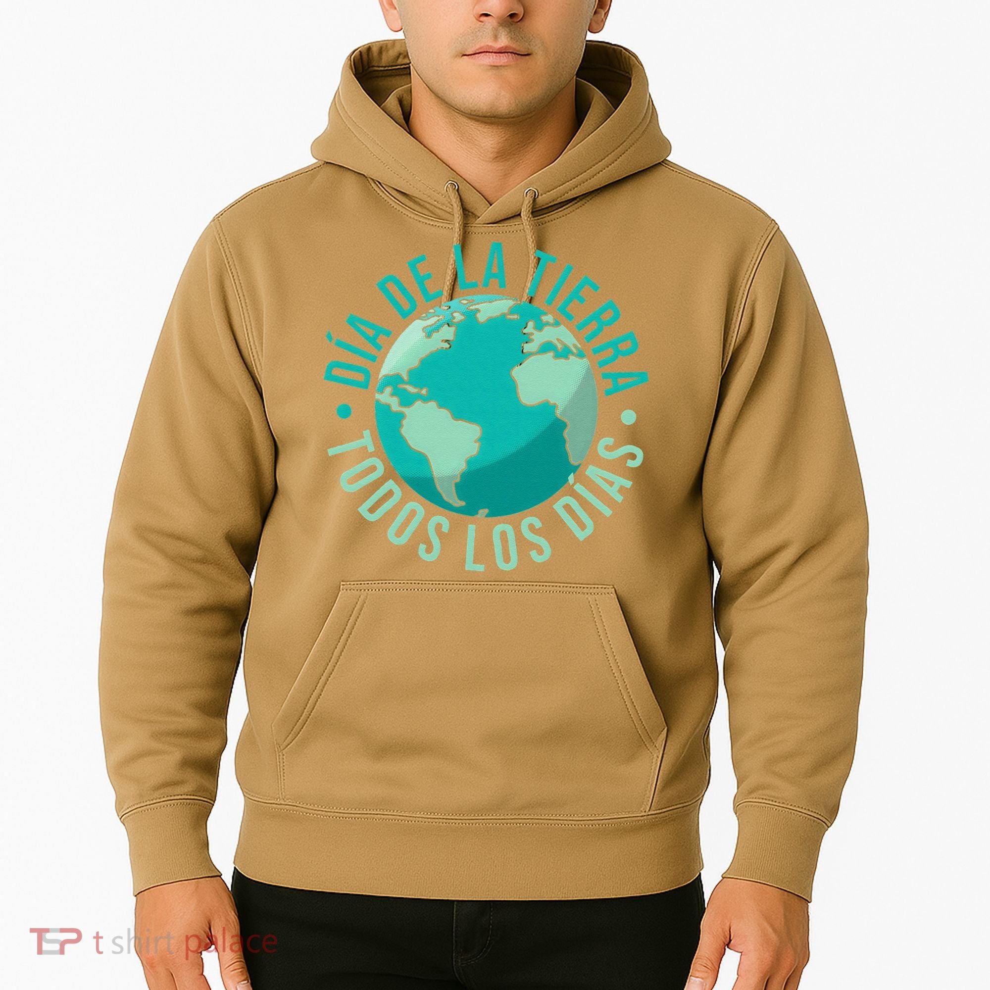 Día De La Tierra Todos Los Días Spanish Earth Day Everyday Hoodie