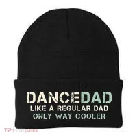 Dance Dad Like A Regular Dad Only Way Cooler Dancer Father Beanie thumb 0