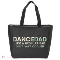 Dance Dad Like A Regular Dad Only Way Cooler Dancer Father Tote Bag thumb 0