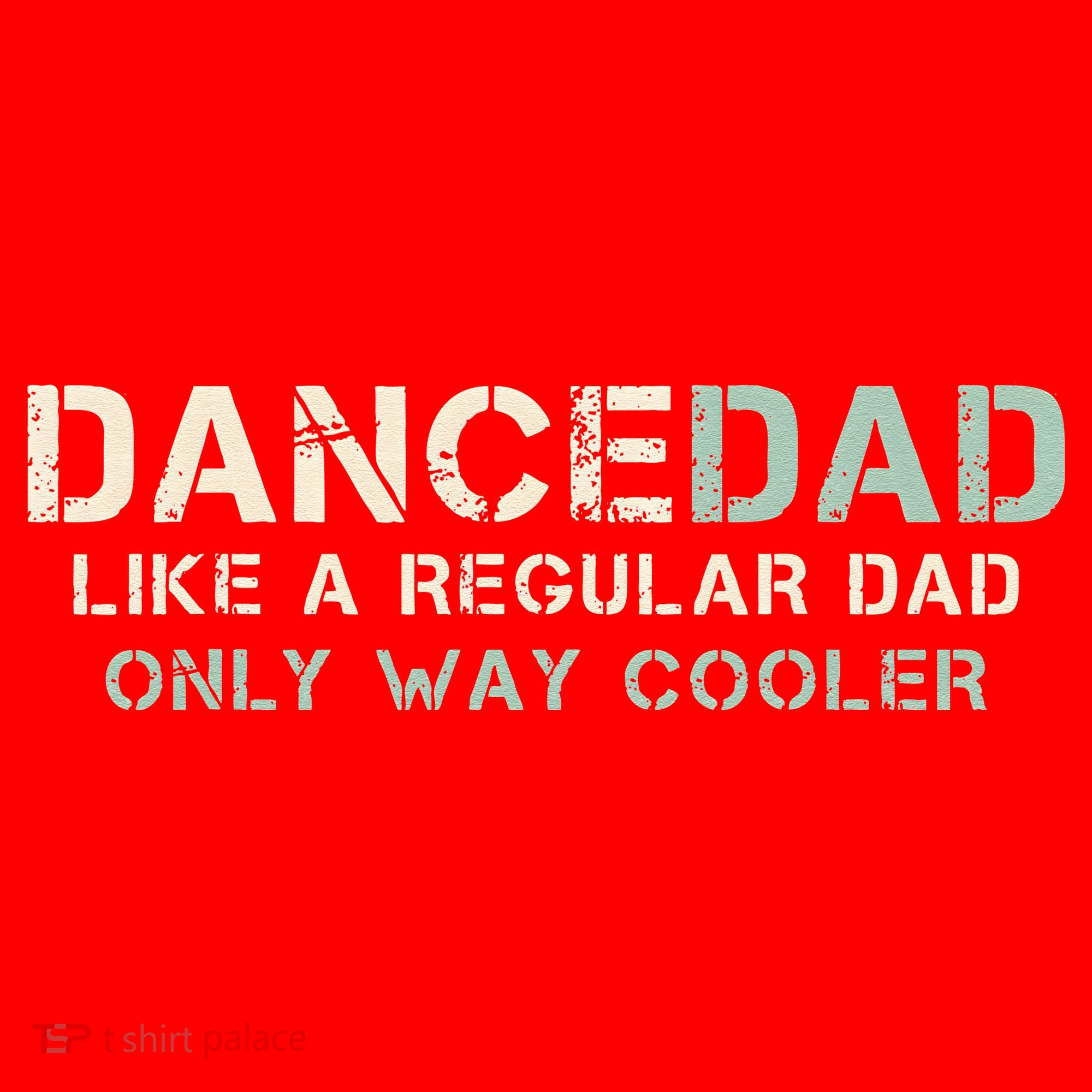 Dance Dad Like A Regular Dad Only Way Cooler Dancer Father Santa Hat