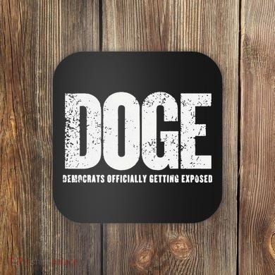 Doge Democrats Ly Getting Exposed Coaster