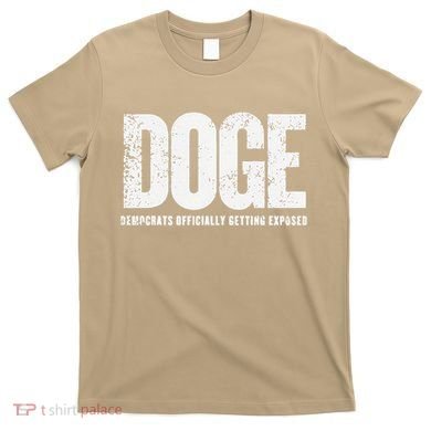 Doge Democrats Ly Getting Exposed T-Shirt