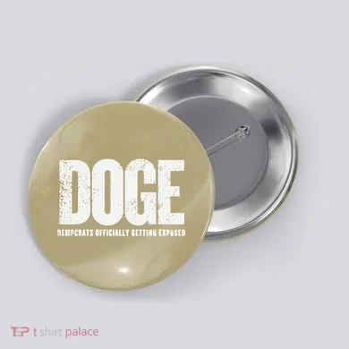 Doge Democrats Ly Getting Exposed Button