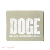 Doge Democrats Ly Getting Exposed Mousepad thumb 0