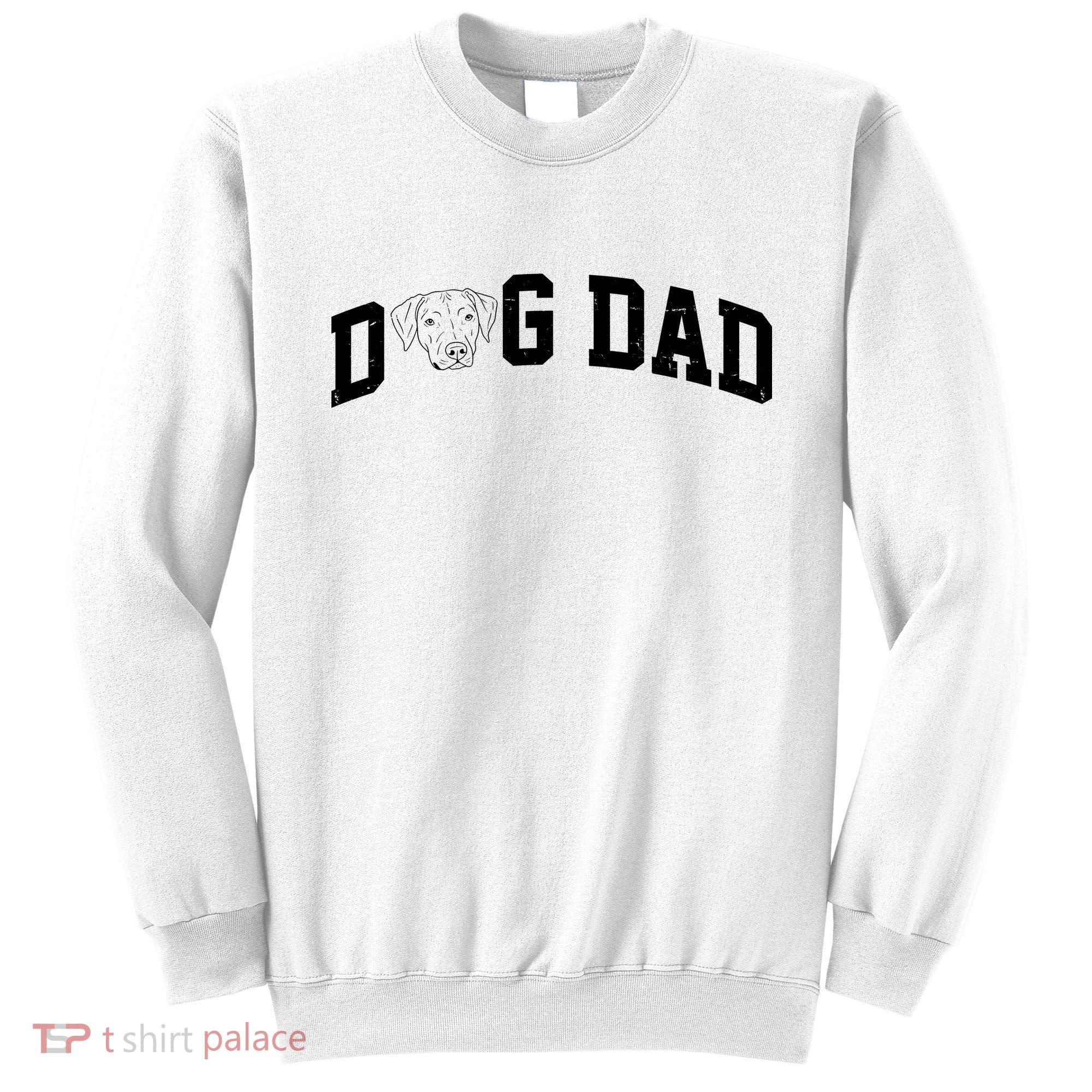 Dad Dog Labrador Dad Sweatshirt