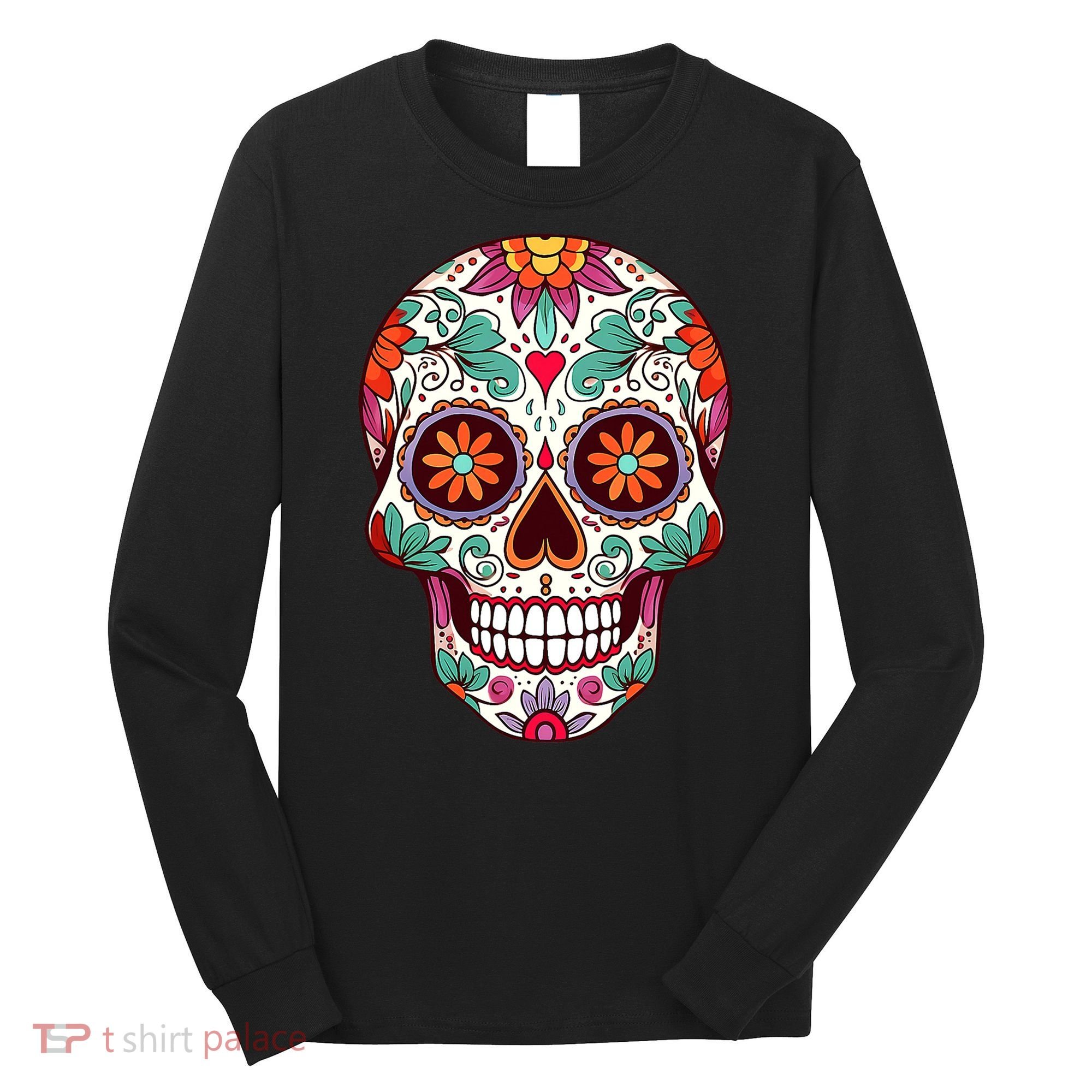 Dia De Los Muertos Mexico Costume Day Of Dead Sugar Skull Long Sleeve Shirt