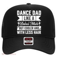 Dance Dad Like A Dance Mom But Cooler And With Less Hair Hat thumb 0