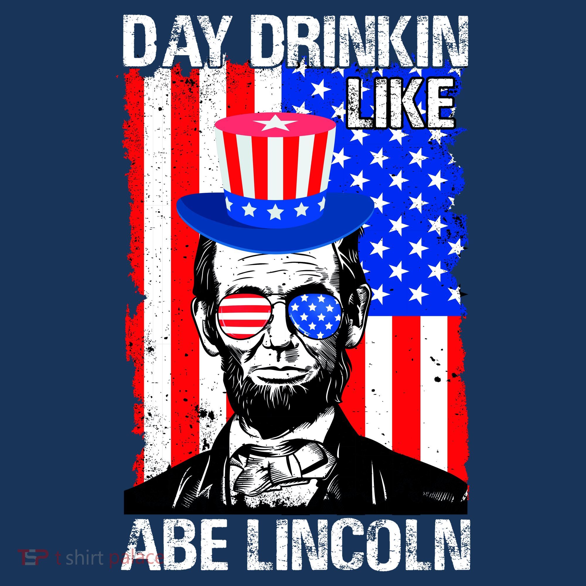 Day Drinkin Like Abe Lincoln USA Flag Merica Funny 4th Of July Long Sleeve Shirt