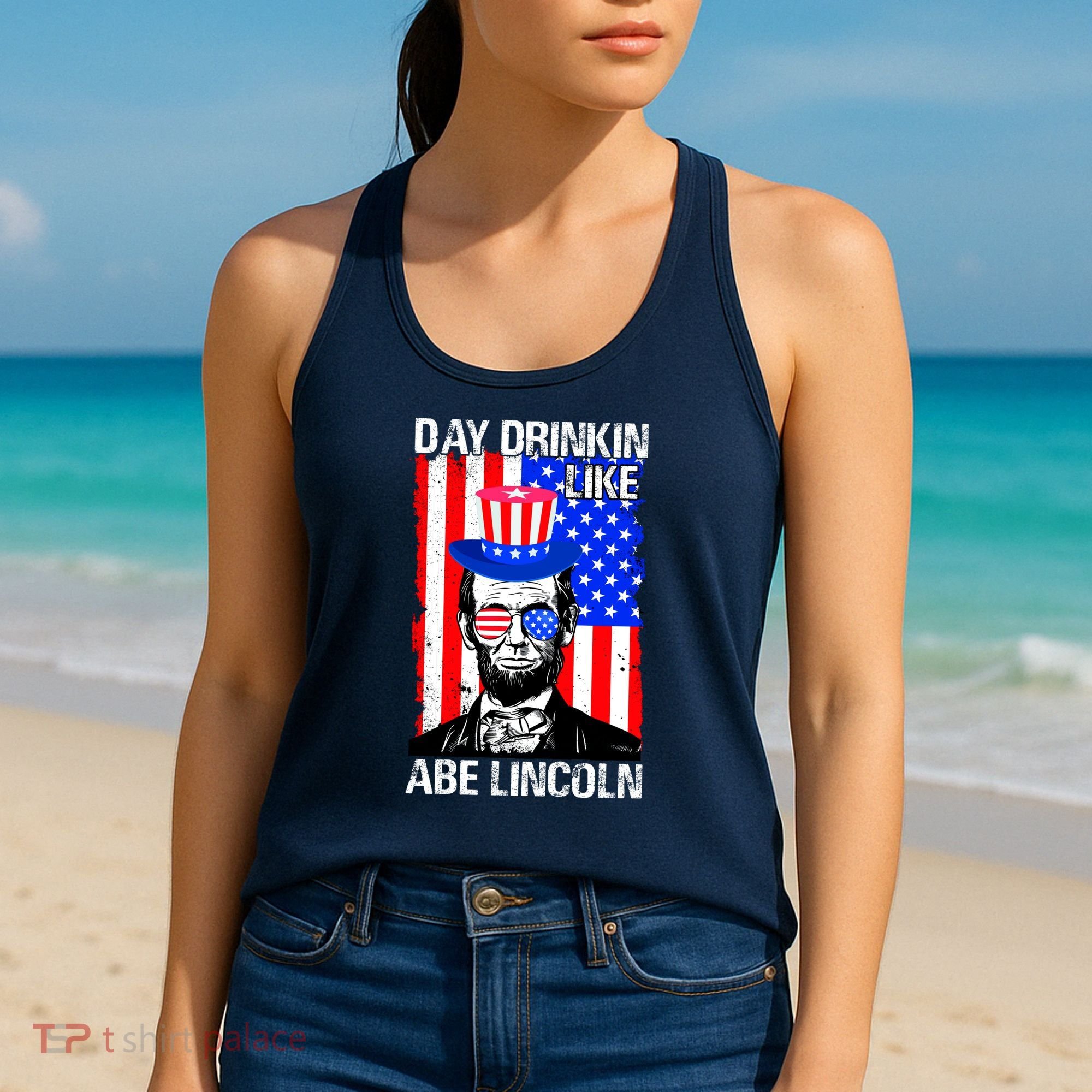 Day Drinkin Like Abe Lincoln USA Flag Merica Funny 4th Of July Women's Tank Top