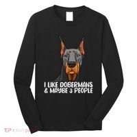 Doberman Dog Lover funny Doberman Lover Long Sleeve Shirt thumb 0