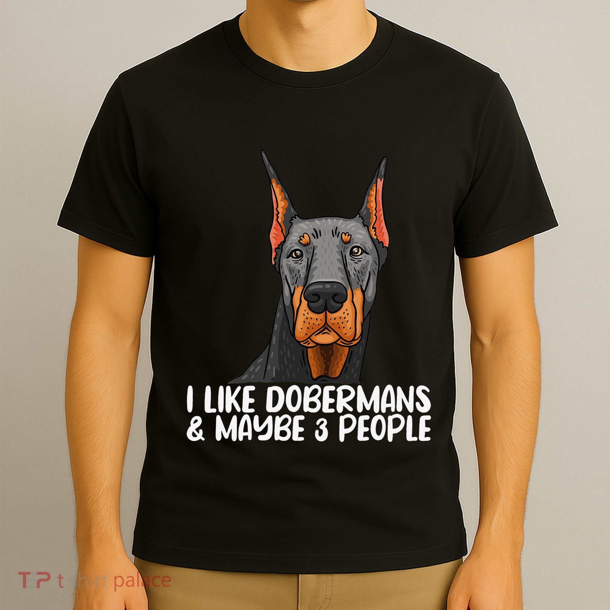 Doberman Dog Lover funny Doberman Lover T-Shirt