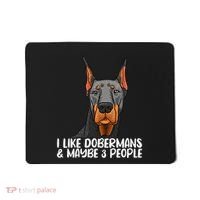 Doberman Dog Lover funny Doberman Lover Mousepad thumb 0