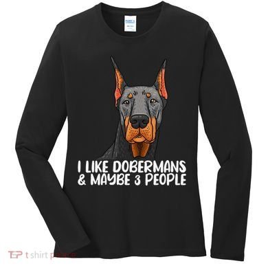 Doberman Dog Lover funny Doberman Lover Women's Long Sleeve Shirt