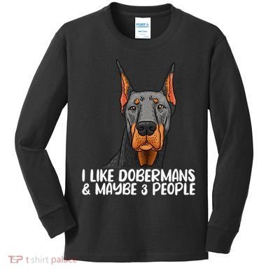 Doberman Dog Lover funny Doberman Lover Kids Long Sleeve Shirt