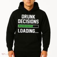 Drunk Decisions Loading Hoodie thumb 2