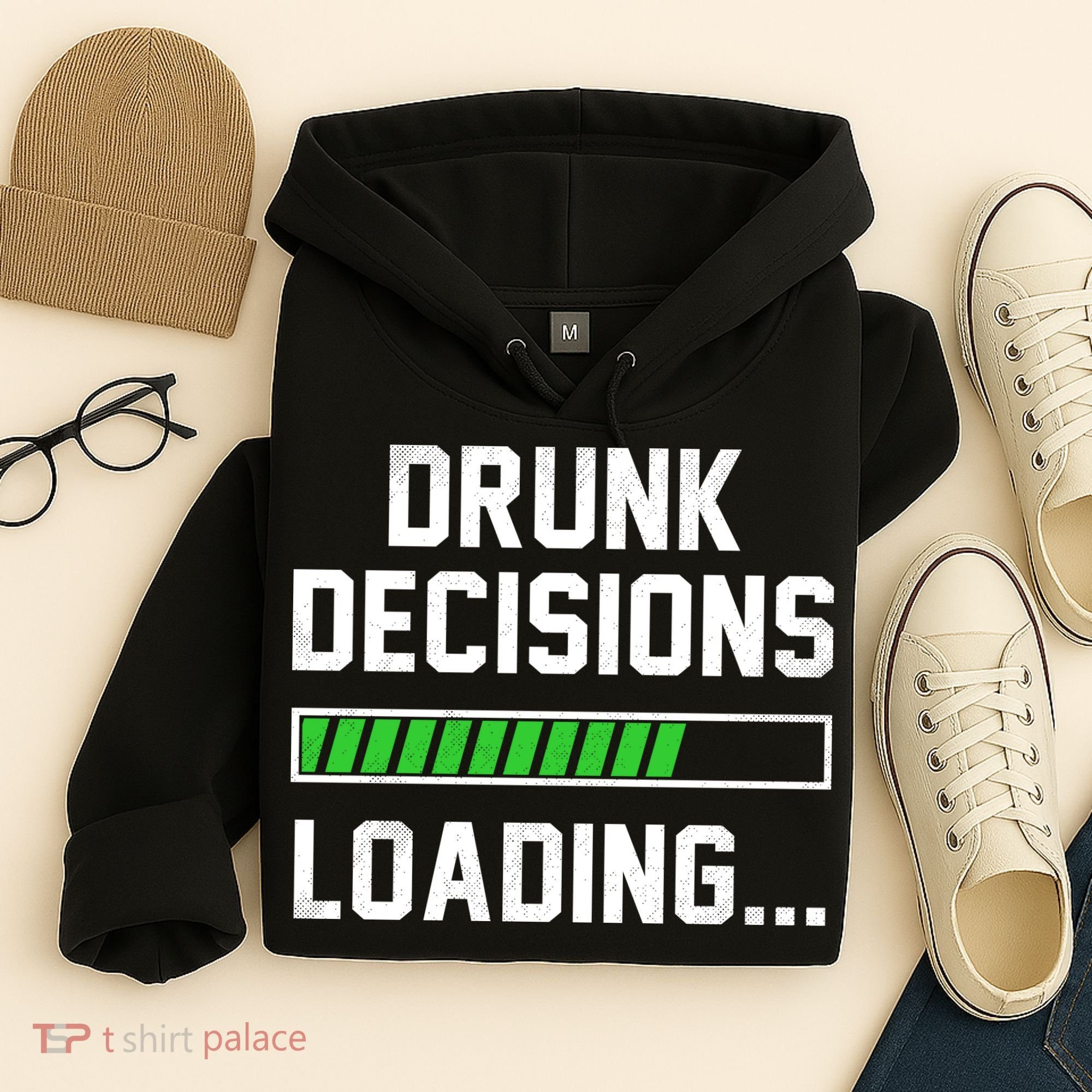 Drunk Decisions Loading Hoodie