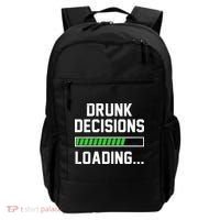 Drunk Decisions Loading Backpack thumb 0