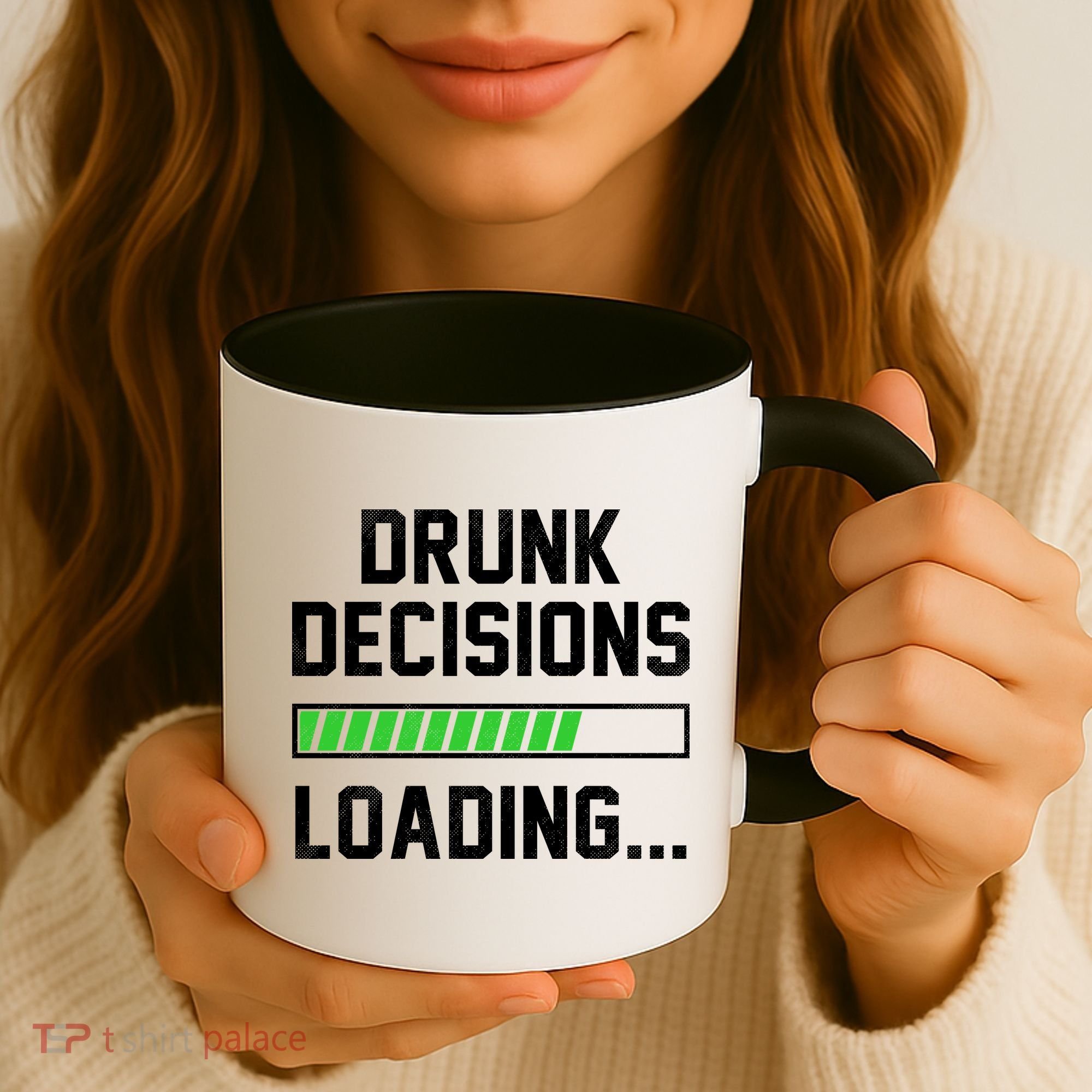Drunk Decisions Loading Coffee Mug