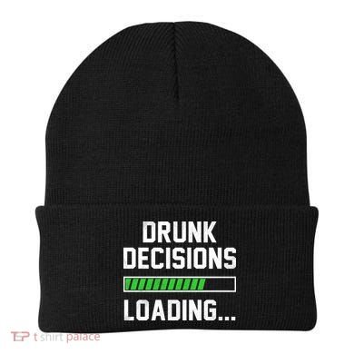 Drunk Decisions Loading Beanie