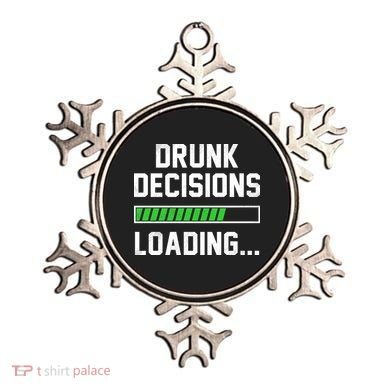 Drunk Decisions Loading Ornament