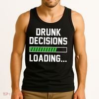 Drunk Decisions Loading Tank Top thumb 3