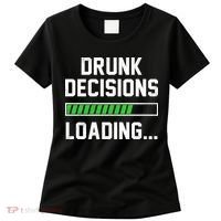 Drunk Decisions Loading Women's T-Shirt thumb 0