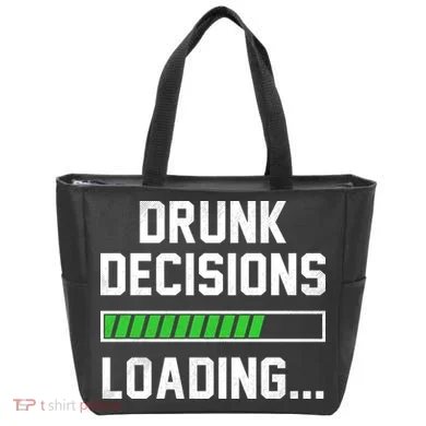 Drunk Decisions Loading Tote Bag