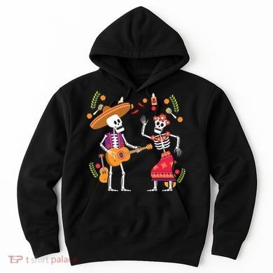 Dia De Los Muertos Skeleton Dancing Funny Day Dead Hoodie