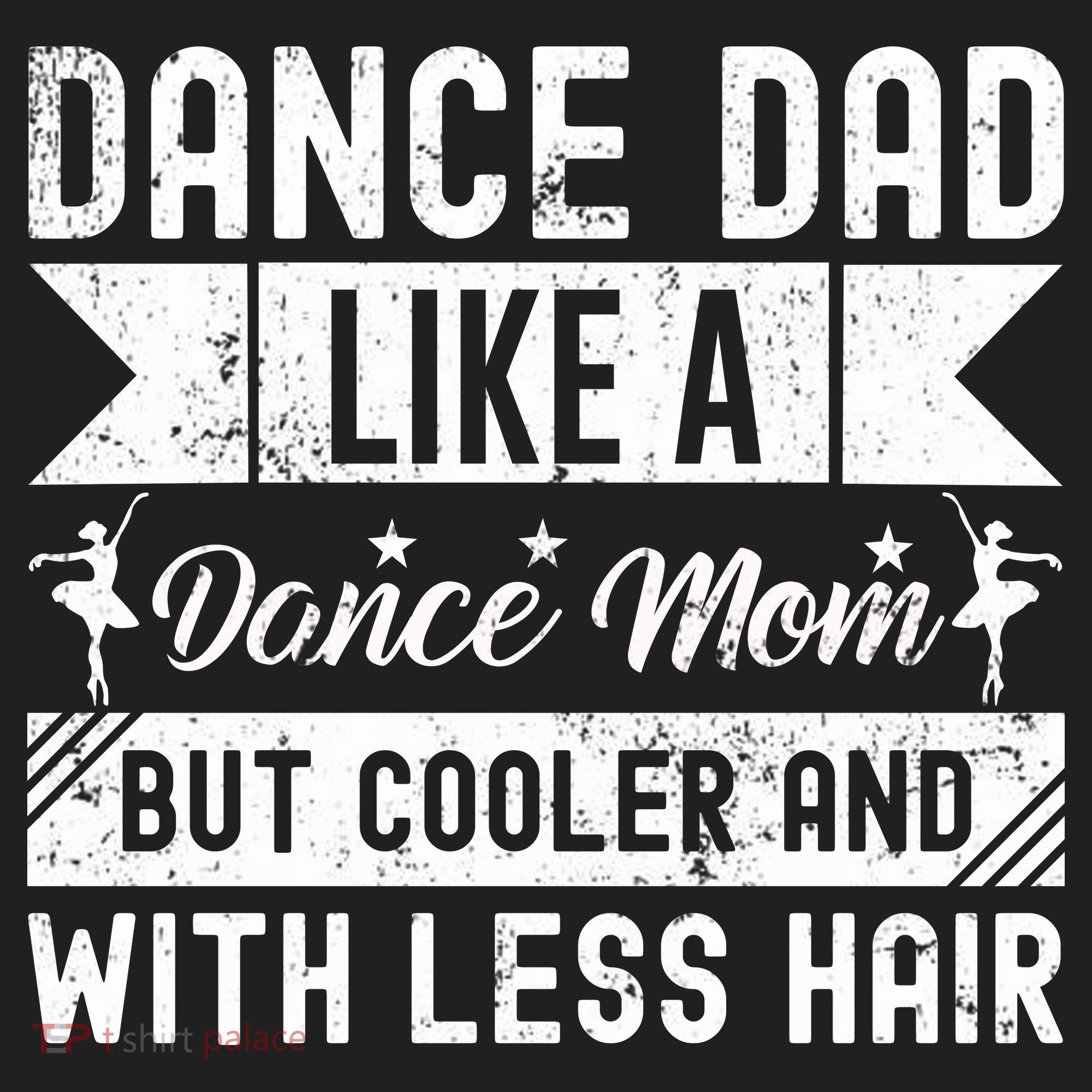 Dance Dad Like A Dance Mom But Cooler And With Less Hair Golf Towel