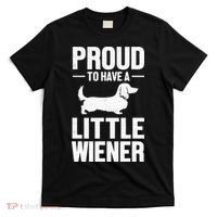 Dachshund Dog Lover Proud To Have A Little Wiener Weiner T-Shirt thumb 0