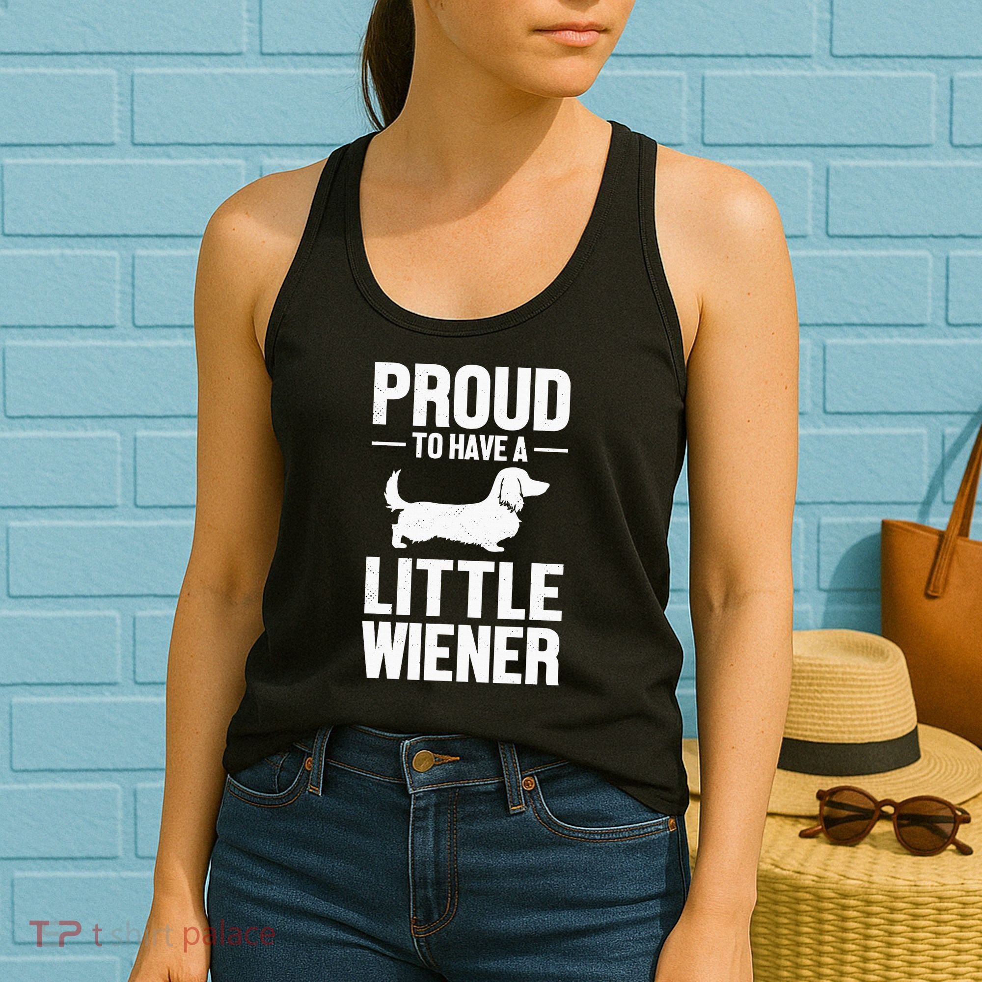 Dachshund Dog Lover Proud To Have A Little Wiener Weiner Women's Tank Top