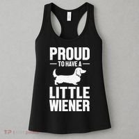 Dachshund Dog Lover Proud To Have A Little Wiener Weiner Women's Tank Top thumb 3