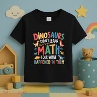 Dinosaurs DidnT Learn Math Funny Mathematics Math Teacher Toddler T-Shirt thumb 3