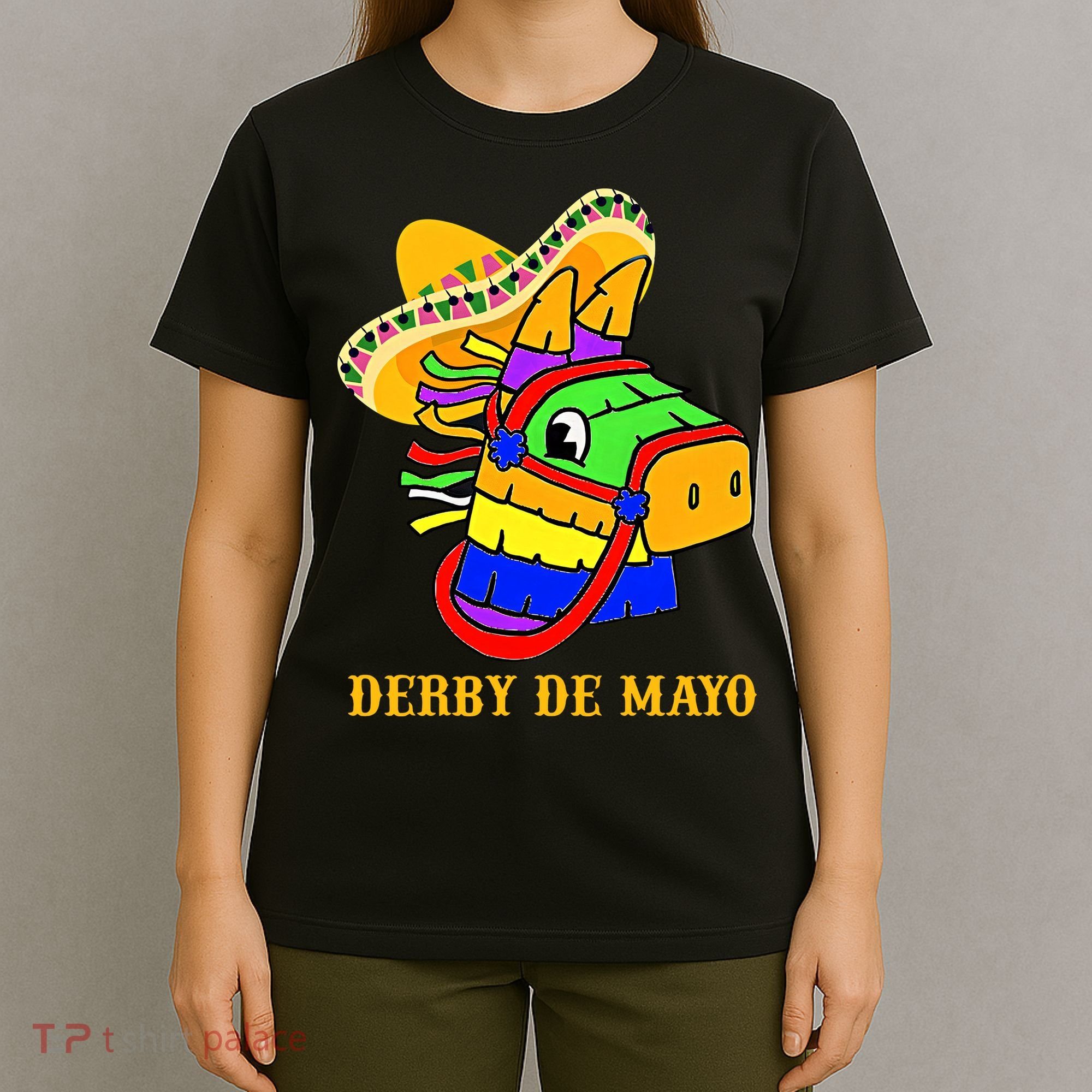 Derby De Mayo Horse Racing Mexican Fiesta Kentuky Derby Cinco De Mayo T-Shirt
