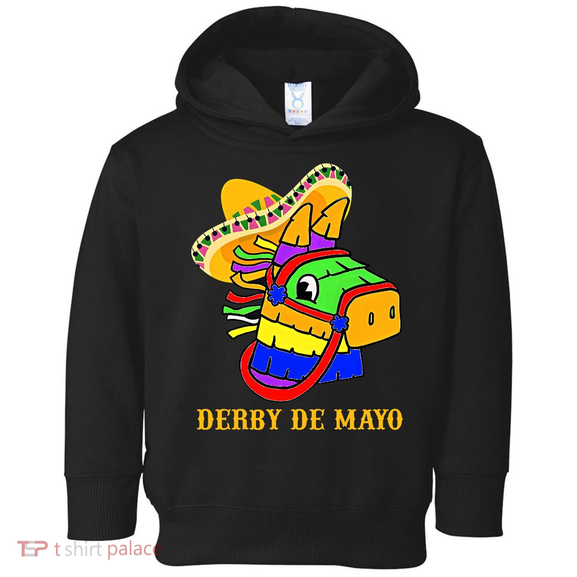 Derby De Mayo Horse Racing Mexican Fiesta Kentuky Derby Cinco De Mayo Toddler Hoodie