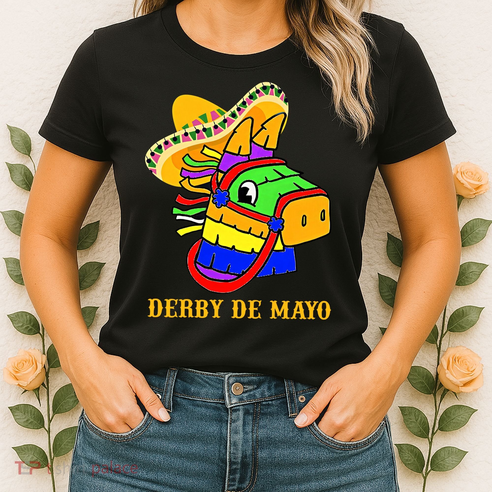 Derby De Mayo Horse Racing Mexican Fiesta Kentuky Derby Cinco De Mayo Women's T-Shirt